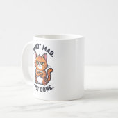 Ich bin nicht wütend, ich bin fertig kaffeetasse (Vorderseite Links)