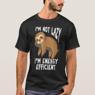 Ich bin nicht zufällig, dass ich energieeffizient T-Shirt