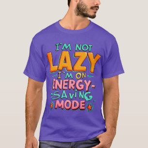 Ich bin nicht zufällig, ich bin auf einem energies T-Shirt