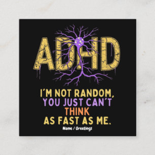 Ich bin nicht zufällig lustig habe ich ADHD-Zitat Quadratische Visitenkarte