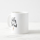 Ich bin nicht zufällig nur müde kaffeetasse (Vorderseite Links)