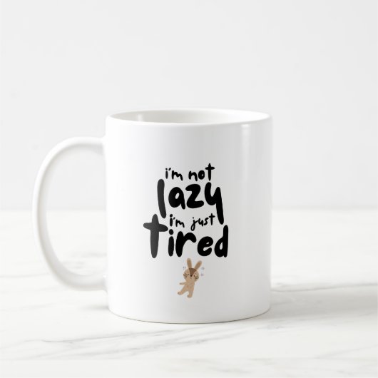 Ich bin nicht zufällig nur müde kaffeetasse (Links)