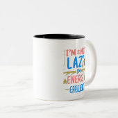 Ich bin nicht zuhause, ich bin energiesparend und zweifarbige tasse (VorderseiteRechts)