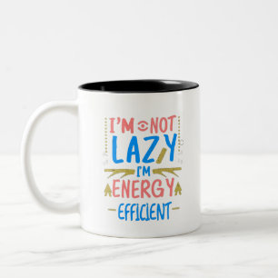 Ich bin nicht zuhause, ich bin energiesparend und  zweifarbige tasse