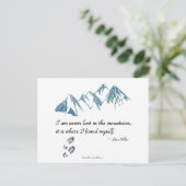 Ich bin nie in den Bergen verloren, es ist wo... Postkarte (Stehend Vorderseite)