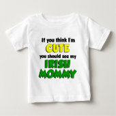 Ich bin Niedlich irisch Mommy Baby T-shirt (Vorderseite)