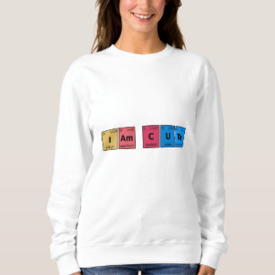 Ich bin Niedliche Periodic-Tabelle Sweatshirt