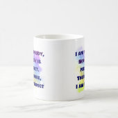 Ich bin niemand, ich bin perfekt. FUNNY und farben Kaffeetasse (Mittel)