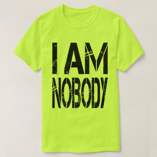 Ich bin niemand T-Shirt (Design vorne)