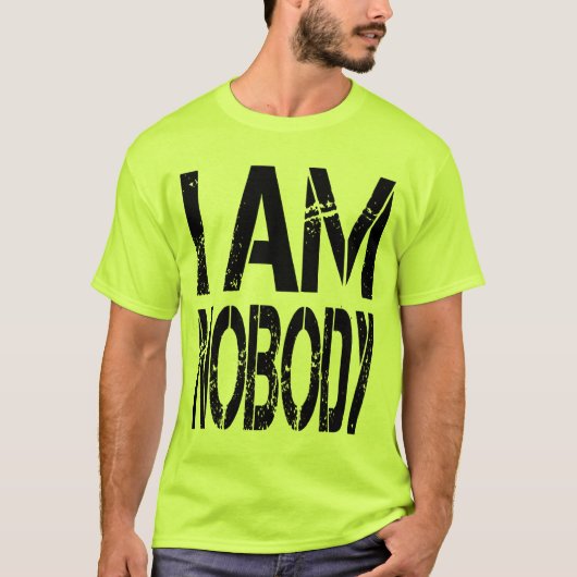 Ich bin niemand T-Shirt (Vorderseite)
