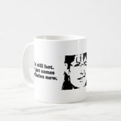 Ich bin noch heiß. Er kommt gerade in Blitze Kaffeetasse (Vorderseite Links)