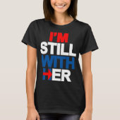 Ich bin noch mit ihr T-Shirt (Vorderseite)