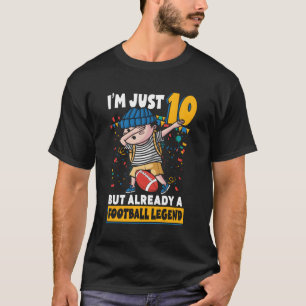 Ich bin nur 10, aber schon eine Fußball-Legende 10 T-Shirt