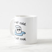 Ich bin nur Cool Kaffeetasse (Vorderseite Links)