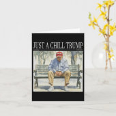 Ich bin nur ein Chill Trump Funny Chill Typ Meme Karte (Gelbe Blume)