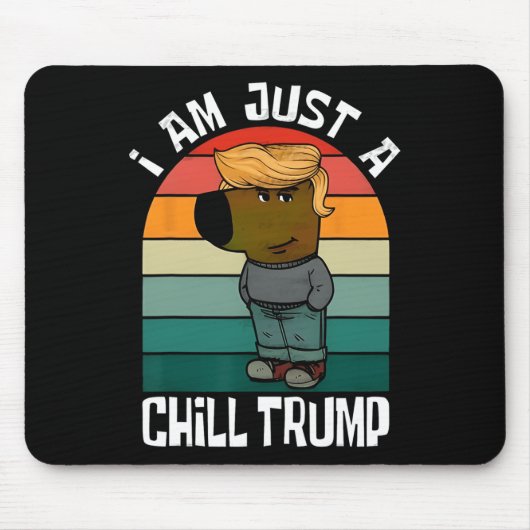 Ich bin nur ein Chill Trump Funny Meme Funny Dog L Mousepad (Vorne)