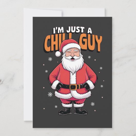 Ich bin nur ein Chill Typ Meme Christmas Funny 202 Feiertagskarte (Vorderseite)