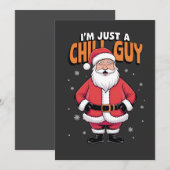 Ich bin nur ein Chill Typ Meme Christmas Funny 202 Feiertagskarte (Vorne/Hinten)