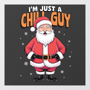 Ich bin nur ein cooler Typ Meme Weihnachten Lustig Fensteraufkleber
