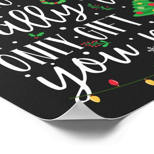 Ich bin nur ein Geschenk Poster (Ecke)