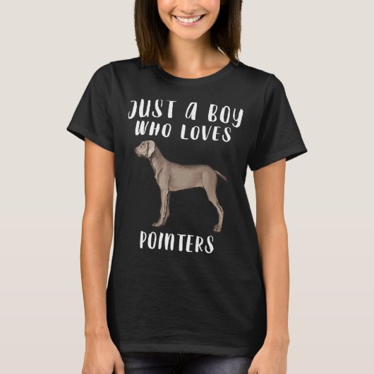 Ich bin nur ein Junge, der Pointerhunde liebt T-Shirt (Vorderseite)