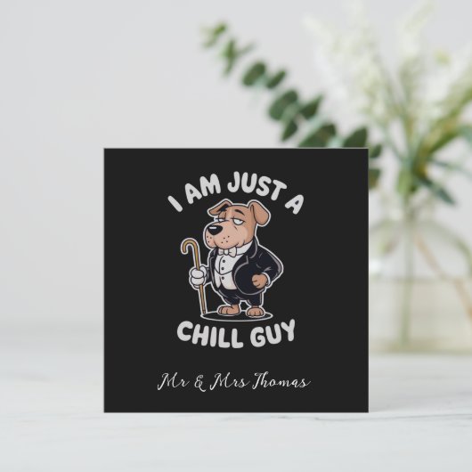 Ich bin nur ein kalter Typ Funny Meme Einladung (Stehend Vorderseite)