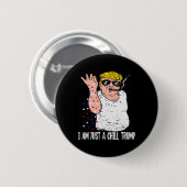 Ich bin nur ein kleiner Typ Trumps lustige Meme fü Button (Vorne & Hinten)