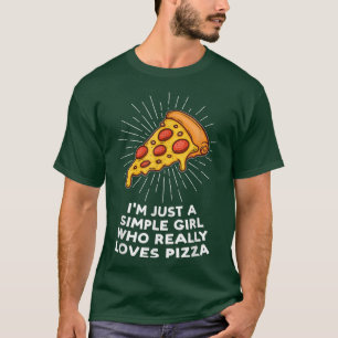 Ich bin nur ein kleines Mädchen Lieben Pizza Pizza T-Shirt