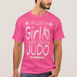 Ich bin nur ein Mädchen, das Judo Liebe T-Shirt