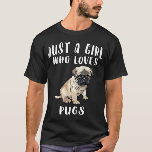 Ich bin nur ein Mädchen, das Möpsen Lieben Hund T-Shirt