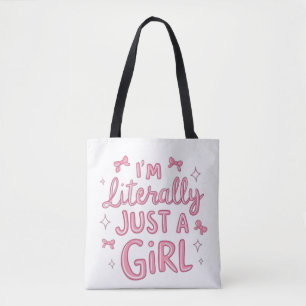 Ich bin nur ein Mädchen Süße Ästhetik-Tasche Tasche