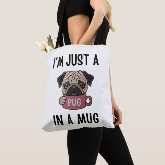 "Ich bin nur ein Mops in einer Tasse" Funny Dog Pu Tasche (Von Nahem)
