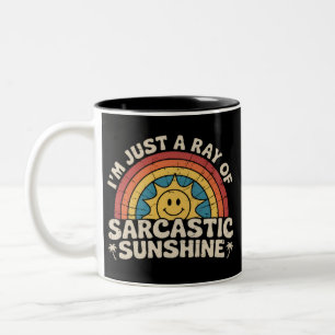 Ich bin nur ein Strahl sarkastischer Sonnenschein  Zweifarbige Tasse