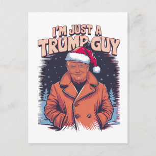 ich bin nur ein Trump-Typ Chill-Typ Meme Trump-T-S Postkarte
