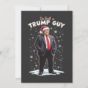 Ich bin nur ein Trump Typ Chill Typ Weihnachten We Einladung