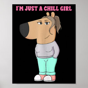 Ich bin nur eine kleine Mädchen Meme Funny Chill 4 Poster