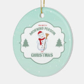 Ich bin nur eine Morgen-Person auf Keramikornament (Links)