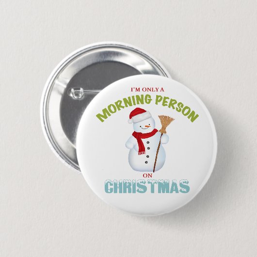 Ich bin nur eine Morgen-Person auf Weihnachtsknopf Button (Vorne & Hinten)