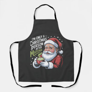 Ich bin nur eine Weihnachtsperson nach einem Match Schürze
