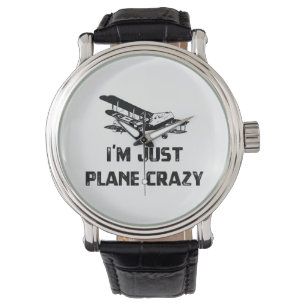 Ich bin nur Flugzeug Crazy Armbanduhr