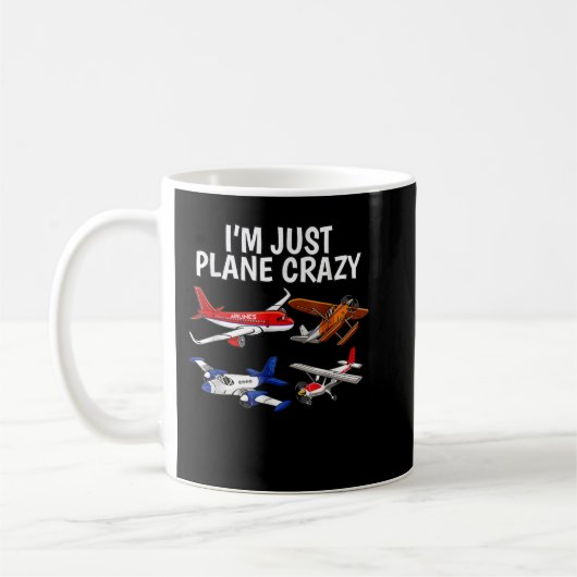 Ich bin nur Flugzeug Crazy - Fluggeschenke für Flu Kaffeetasse (Links)