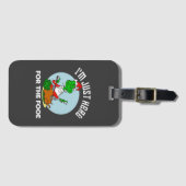 Ich bin nur für das Essen hier Gepäckanhänger (Vorderseite (Horizontal))