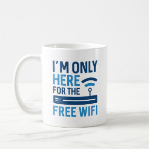 Ich bin nur für das kostenlose WLAN hier Kaffeetasse