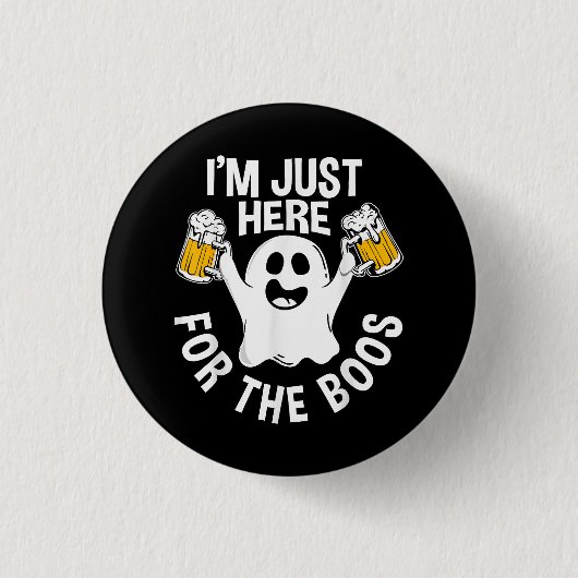 Ich bin nur für die Boos da Button (Vorderseite)