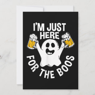 Ich bin nur für die Boos da Einladung