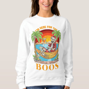 Ich bin nur für die Boos da Sweatshirt