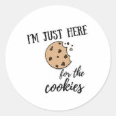 Ich bin nur für die Kekse hier Funny Sticker (Vorderseite)