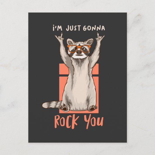 Ich bin nur Gonna Rock You Funny Racoon Geschenk Postkarte (Vorderseite)
