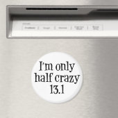 Ich bin nur halb verrückt 13,1 Magnet (In Situ (Geschirrspüler))