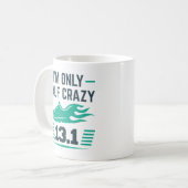 Ich bin nur halb verrückt kaffeetasse (Vorderseite Links)